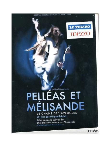 Pelleas Et Melisande