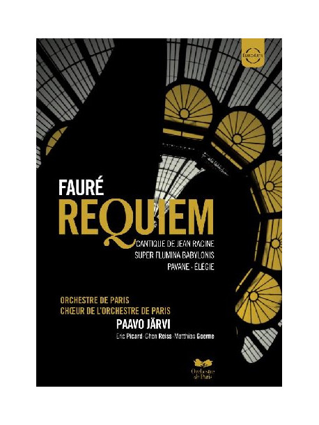 Faure' - Requiem
