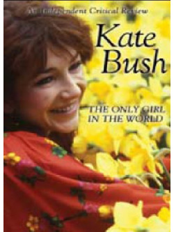 Kate Bush - The Only Girl In The World