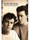 Tears For Fears - Scenes From The Big Chair