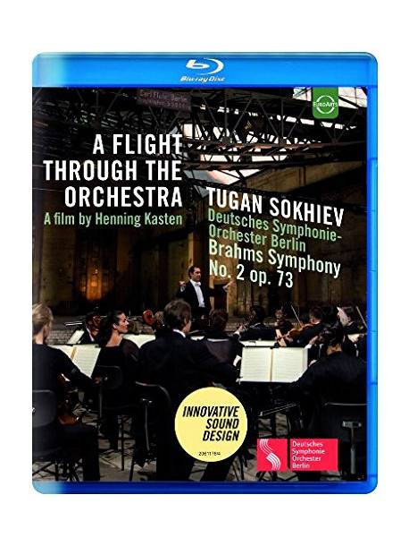 Brahms - A Flight Through The Orchestra - Tugan Sokhiev