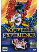 Cirque Du Soleil - Nouvelle Experience