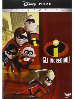 Incredibili (Gli)