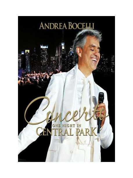 Andrea Bocelli - One Night In Central Park