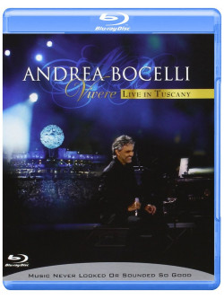 Andrea Bocelli - Vivere - Live In Tuscany