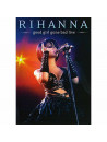 Rihanna - Good Girl Gone Bad Live