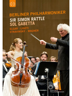 Berliner Philharmoniker - Sir Simon Rattle And Sol Gabetta