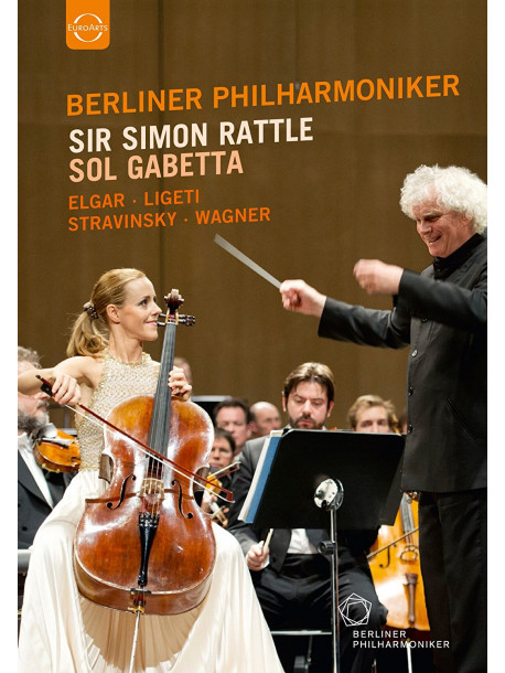 Berliner Philharmoniker - Sir Simon Rattle And Sol Gabetta