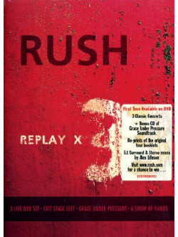 Rush - Replay X3 (3 Dvd+Cd)