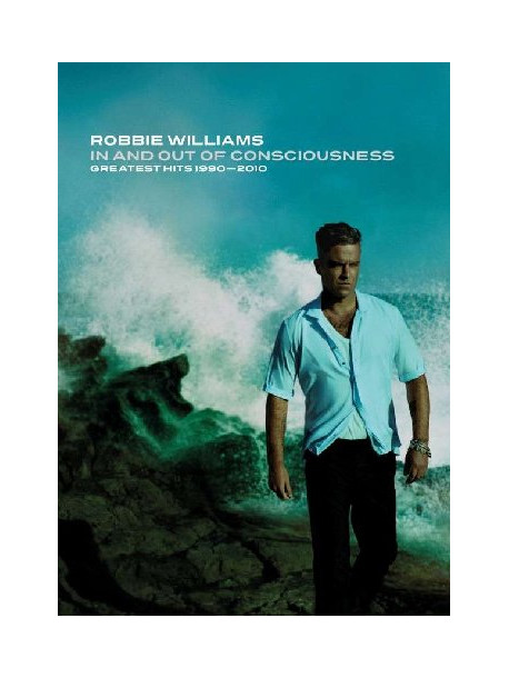 Robbie Williams - In And Out Of Consciousness - The Greatest HIts 1990-2010 (2 Dvd)