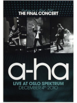 A-Ha - Ending On A High Note - The Final Concert