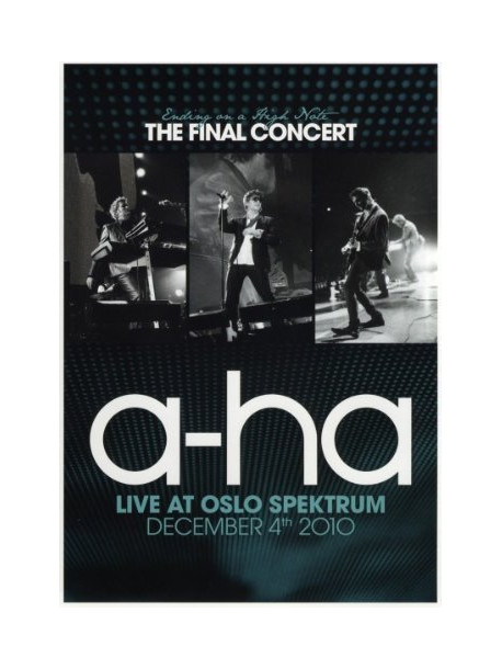 A-Ha - Ending On A High Note - The Final Concert