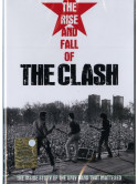 Clash (The) - The Rise And Fall Of The Clash
