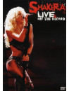 Shakira - Live & Off The Record