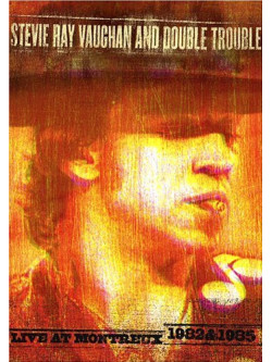Stevie Ray Vaughan - Live At Montreux 1982-1985 (2 Dvd)