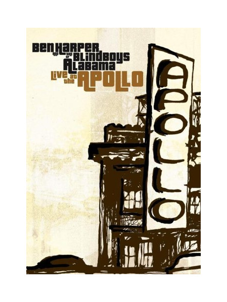 Ben Harper & The Blind Boys Of Alabama - Live At The Apollo