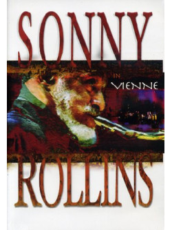 Sonny Rollins - In Vienne