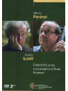 Schiff / Perenyi - Concerts At The Liszt Academy Of Music Budapest (2 Dvd)