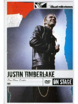 Justin Timberlake - Live From London (Visual Milestones)