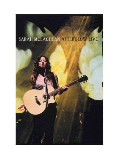Sarah Mclachlan - Afterglow Live (2 Dvd)