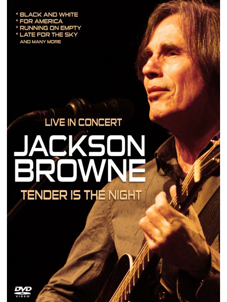 Jackson Browne - Tender Is The Night