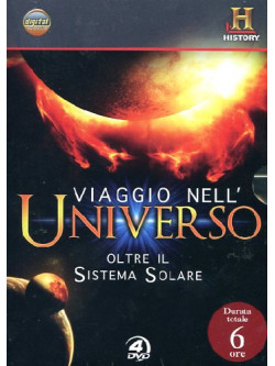 Viaggio Nell'Universo - Oltre Il Sistema Solare (4 Dvd)