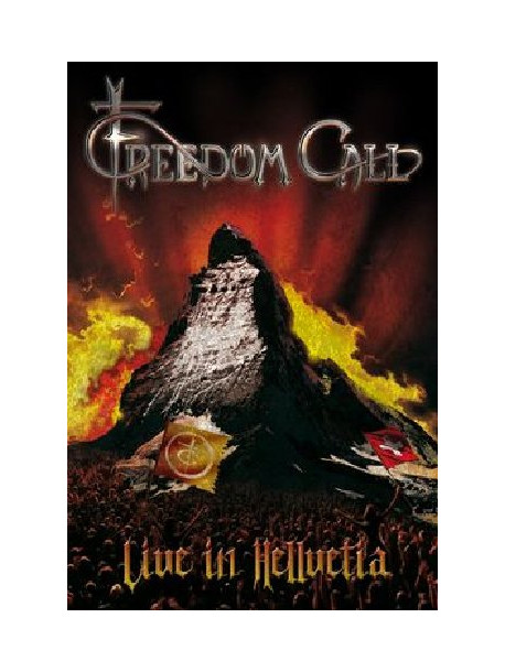 Freedom Call - Live In Hellvetia (2 Dvd)