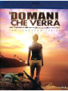 Domani Che Verra' (Il)