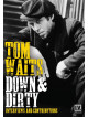 Tom Waits - Down & Dirty