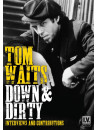 Tom Waits - Down & Dirty