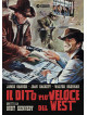 Dito Piu' Veloce Del West (Il)