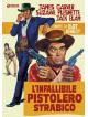 Infallibile Pistolero Strabico (L')