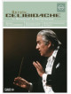 Sergiu Celibidache - In Rehearsal & Performance