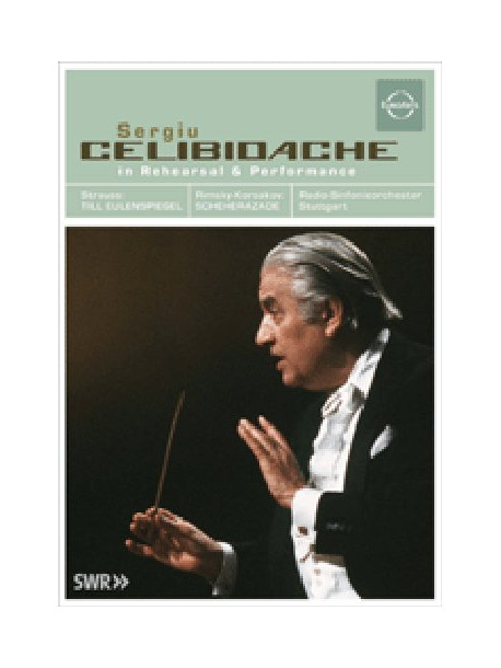 Sergiu Celibidache - In Rehearsal & Performance