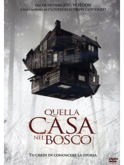 Quella Casa Nel Bosco