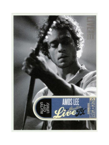 Amos Lee - Live From Austin Tx