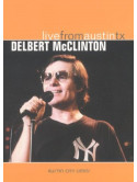 Delbert Mcclinton - Live From Austin Tx
