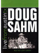 Doug Sahm - Live From Austin Tx