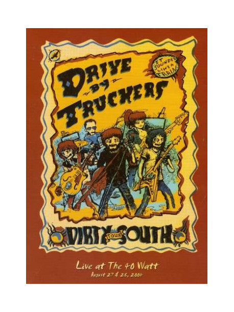 Drive-By Truckers - Live At The 40 Watt