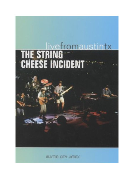 String Cheese Incident - Live From Austin Tx
