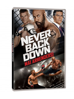 Never Back Down 3 - Mai Arrendersi