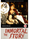 Immortal Story [Edizione: Regno Unito]
