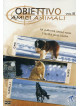 Obiettivo 08 - Amici Animali