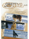 Obiettivo 08 - Amici Animali