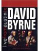 David Byrne - Live From Austin Tx