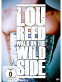 Lou Reed - Walk On The Wild Side