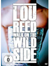 Lou Reed - Walk On The Wild Side