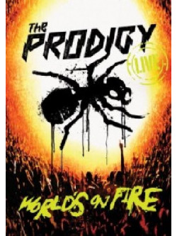 Prodigy (The) - Live - World's On Fire