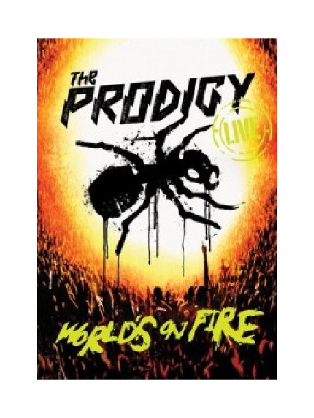 Prodigy (The) - Live - World's On Fire