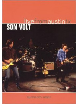 Son Volt - Live From Austin Tx
